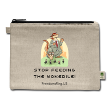 Load image into Gallery viewer, STOP FEEDING  THE WOKEDILE! - Two-Sided Printing on Carry All Pouch - natural
