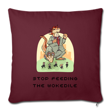 Load image into Gallery viewer, STOP FEEDING THE WOKEDILE - Double-Sided Printing on Throw Pillow Cover 18” x 18” - burgundy
