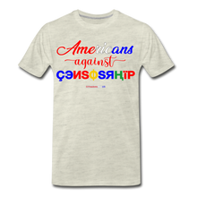 Load image into Gallery viewer, AMERICANS AGAINST CENSORSHIP - Men&#39;s Premium T-Shirt - heather oatmeal
