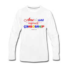 Load image into Gallery viewer, AMERICANS AGAINST CENSORSHIP - Men&#39;s Premium Long Sleeve T-Shirt - white
