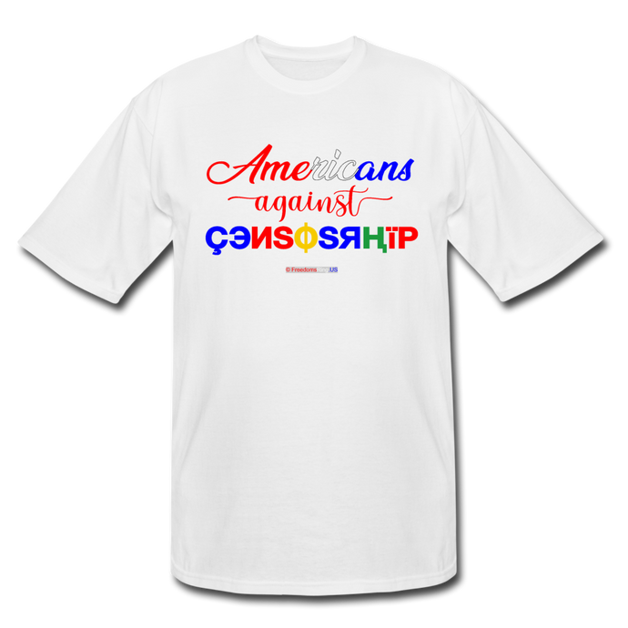 AMERICANS AGAINST CENSORSHIP - Men's Tall T-Shirt - white