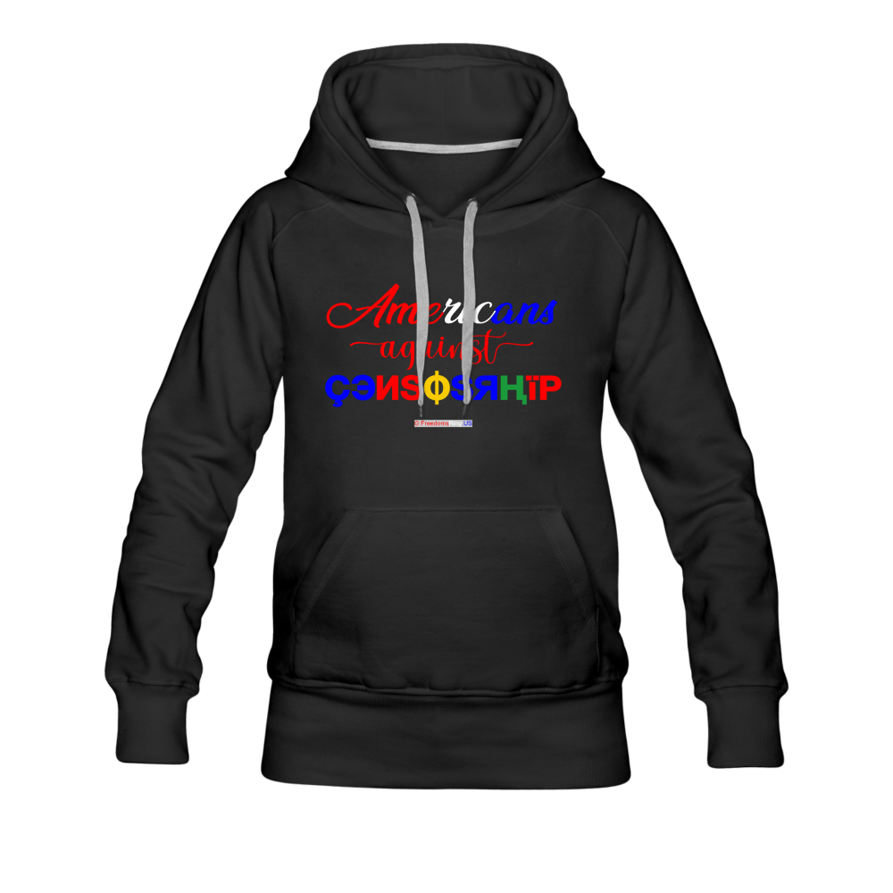 AMERICANS AGAINST CENSORSHIP - Women’s Premium Hoodie - black