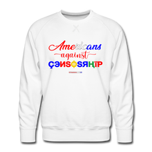 Load image into Gallery viewer, AMERICANS AGAINST CENSORSHIP - Men’s Premium Sweatshirt - white
