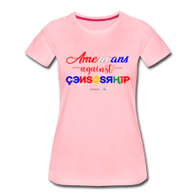 Load image into Gallery viewer, AMERICANS AGAINST CENSORSHIP - Women’s Premium T-Shirt - pink
