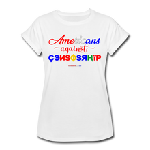 Load image into Gallery viewer, AMERICANS AGAINST CENSORSHIP - Women&#39;s Relaxed Fit T-Shirt - white
