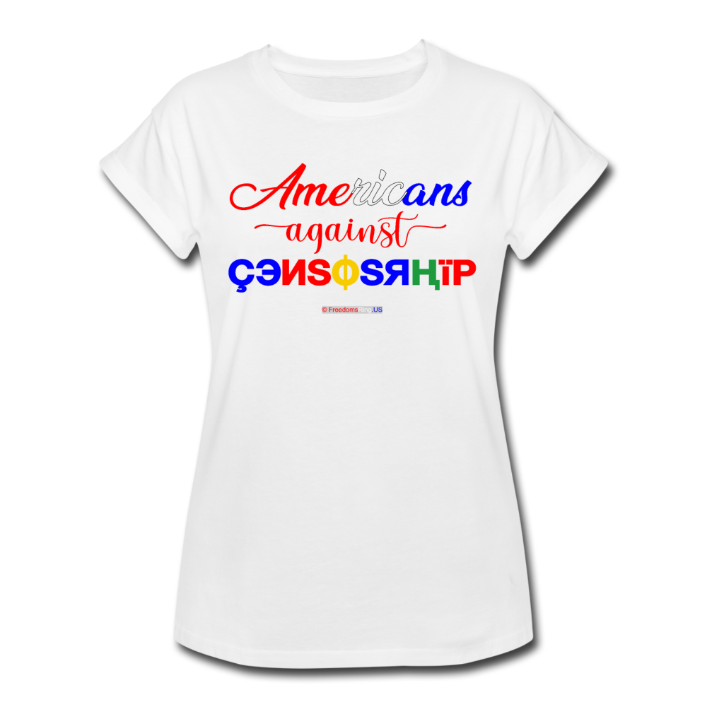 AMERICANS AGAINST CENSORSHIP - Women's Relaxed Fit T-Shirt - white