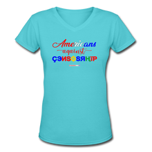 Load image into Gallery viewer, AMERICANS AGAINST CENSORSHIP - Women&#39;s V-Neck T-Shirt - aqua
