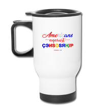 Load image into Gallery viewer, AMERICANS AGAINST CENSORSHIP - Travel Mug - white
