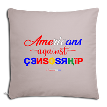 Load image into Gallery viewer, AMERICANS AGAINST CENSORSHIP - Throw Pillow Cover 18” x 18” - light taupe
