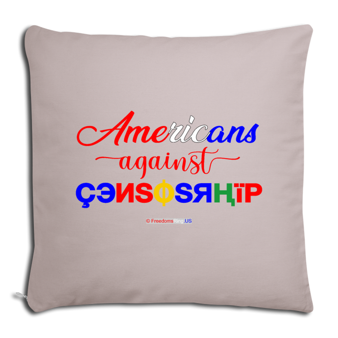 AMERICANS AGAINST CENSORSHIP - Throw Pillow Cover 18” x 18” - light taupe