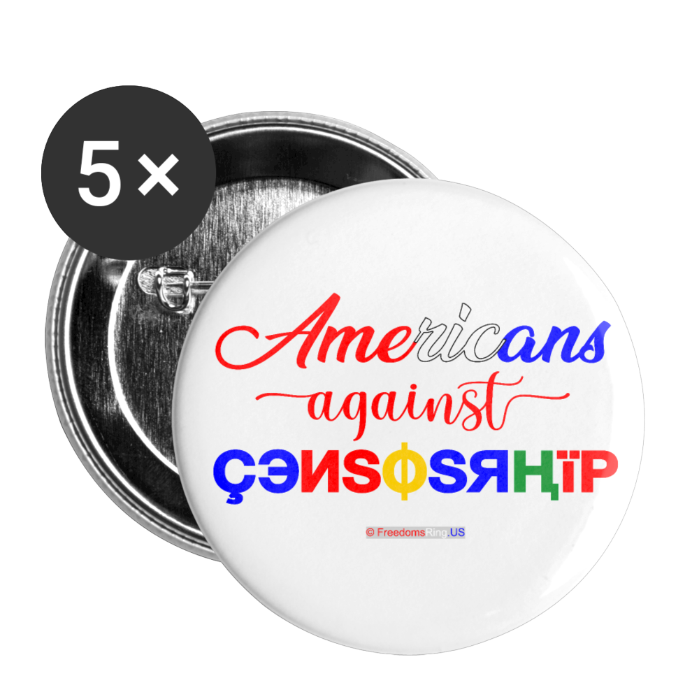 AMERICANS AGAINST CENSORSHIP - Buttons large 2.2'' (5-pack) - white