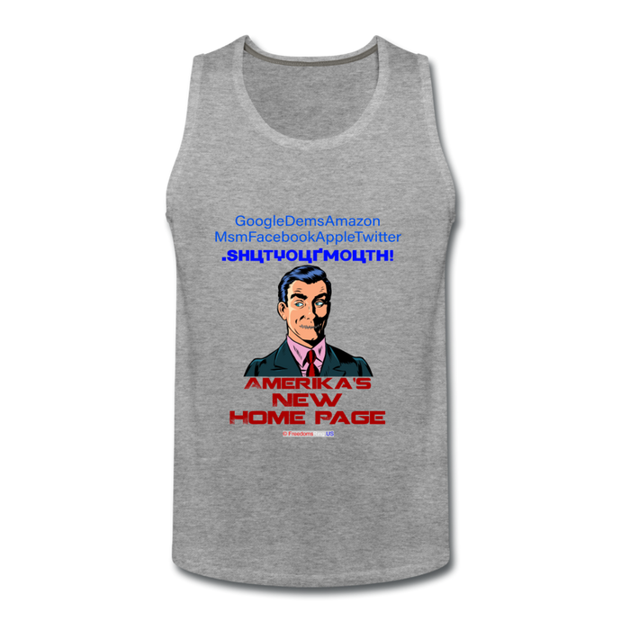 AMERIKA'S NEW HOME PAGE - Men’s Premium Tank - heather gray