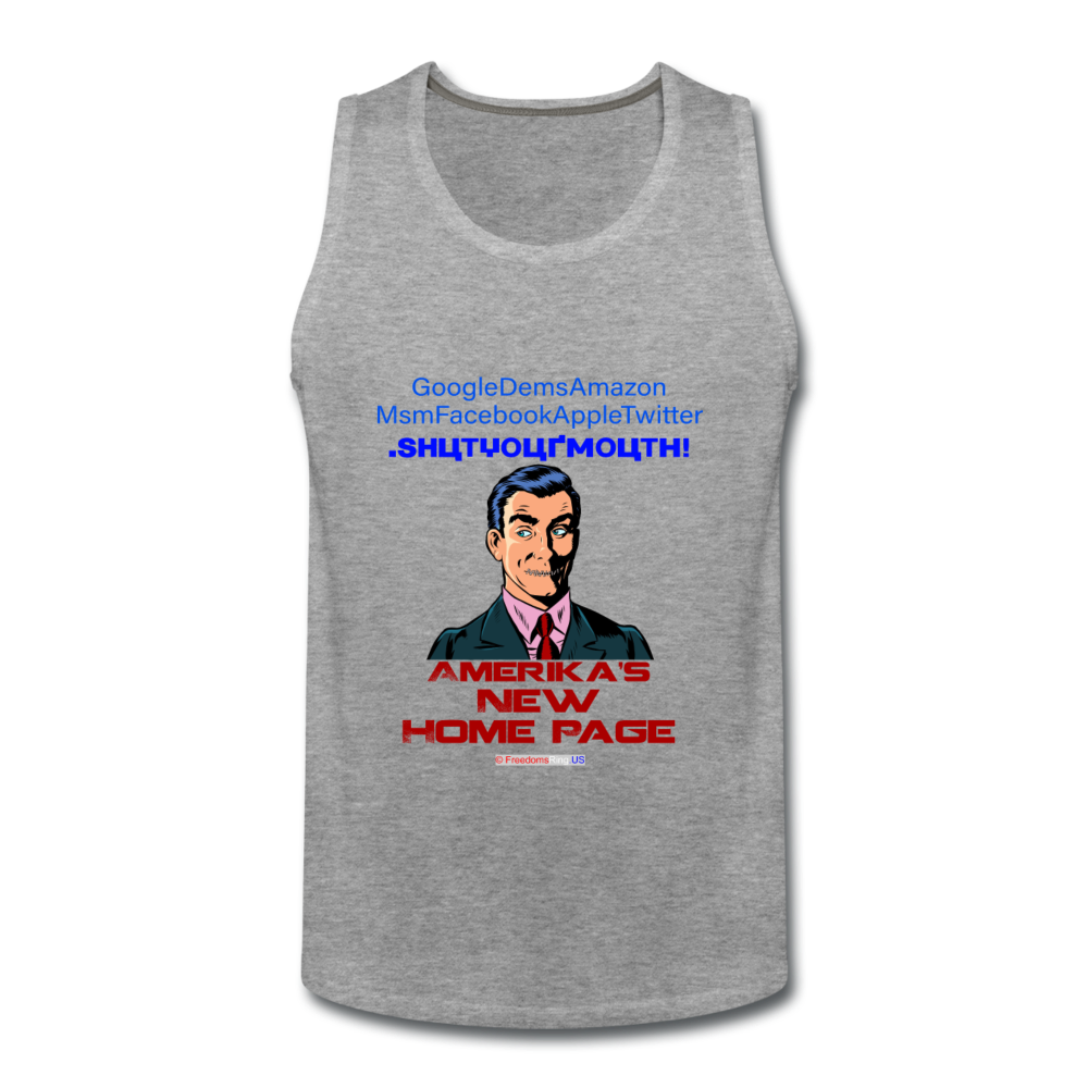 AMERIKA'S NEW HOME PAGE - Men’s Premium Tank - heather gray