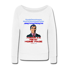 Load image into Gallery viewer, AMERIKA&#39;S NEW HOME PAGE - Women&#39;s Wideneck Sweatshirt - white
