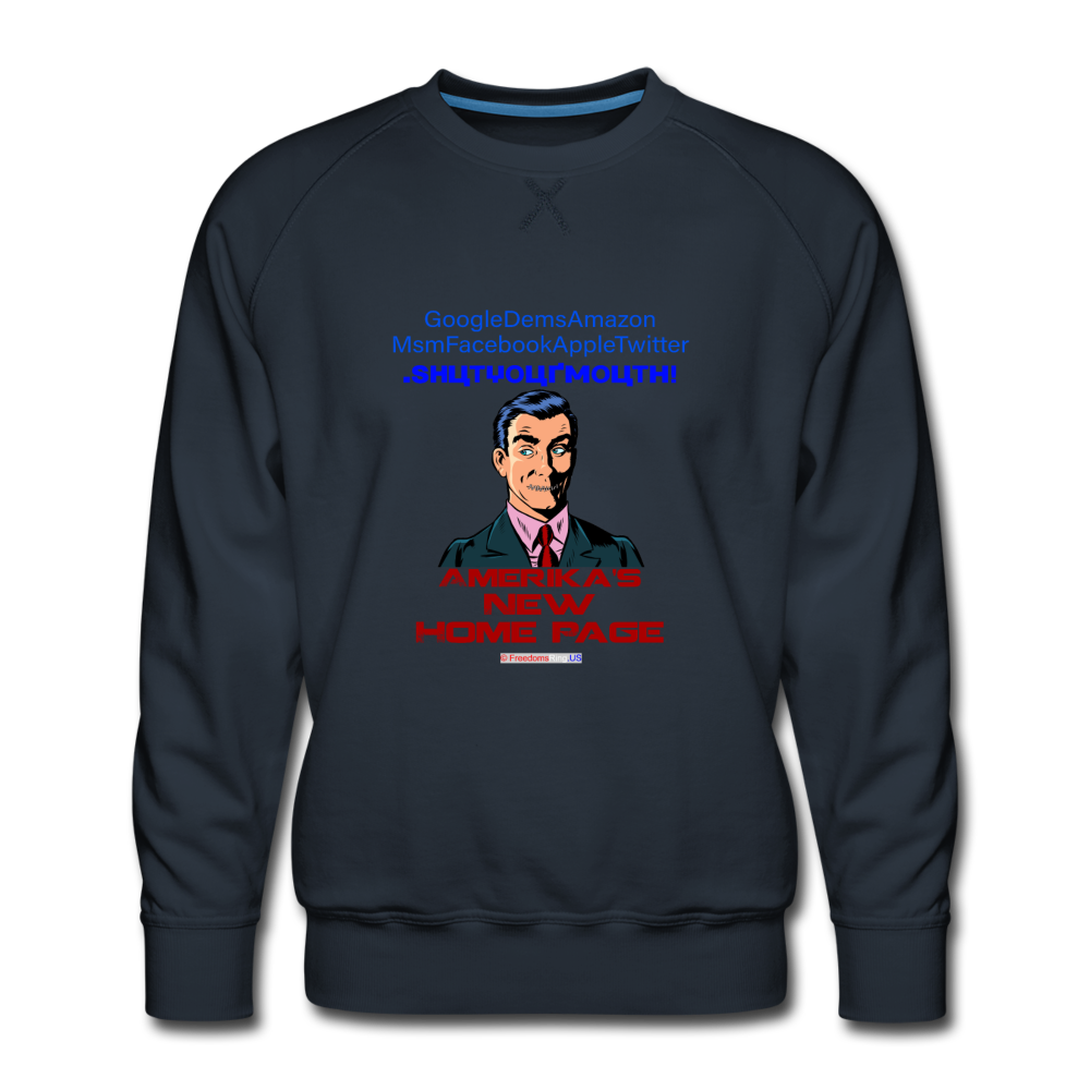 AMERIKA'S NEW HOME PAGE - Men’s Premium Sweatshirt - navy