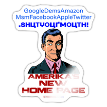 Load image into Gallery viewer, AMERIKA&#39;S NEW HOME PAGE - Sticker - white glossy
