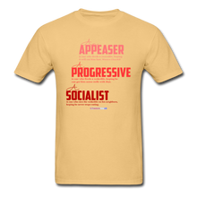 Load image into Gallery viewer, APPEASER, PROGRESSIVE, SOCIALIST - Unisex ComfortWash Garment Dyed T-Shirt - light yellow
