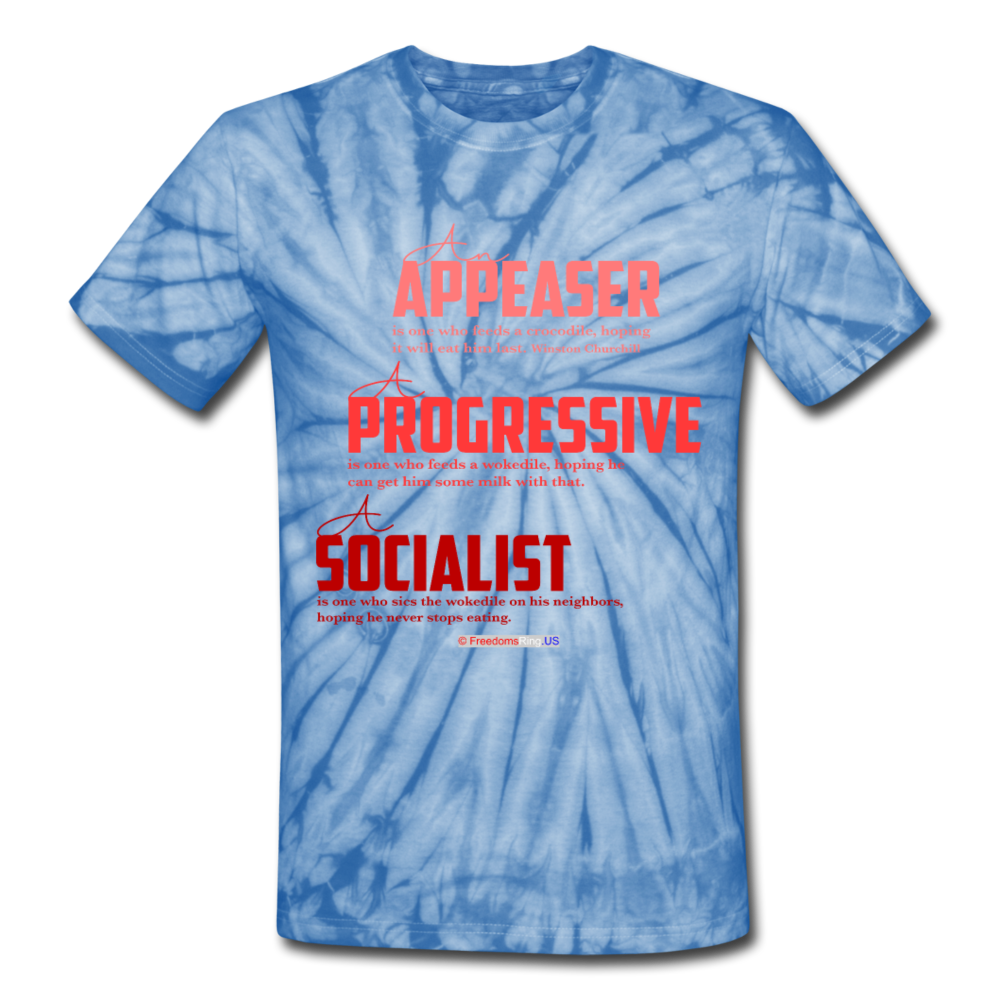 APPEASER, PROGRESSIVE, SOCIALIST - Unisex Tie Dye T-Shirt - spider baby blue