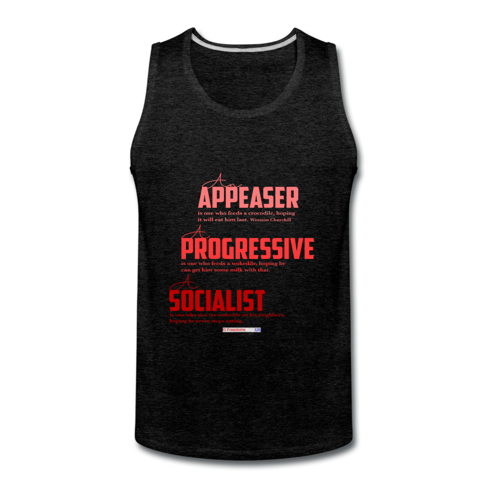 APPEASER, PROGRESSIVE, SOCIALIST - Men’s Premium Tank - charcoal gray