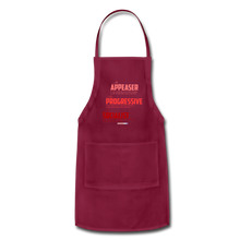 Load image into Gallery viewer, APPEASER, PROGRESSIVE, SOCIALIST - Adjustable Apron - burgundy
