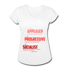 Load image into Gallery viewer, APPEASER, PROGRESSIVE, SOCIALIST - Women&#39;s Tri-Blend V-Neck T-Shirt - white
