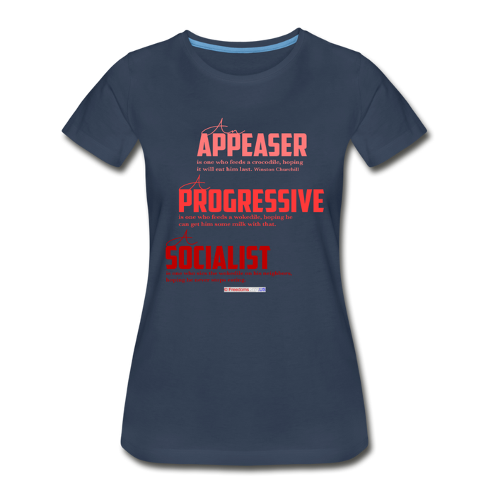 APPEASER, PROGRESSIVE, SOCIALIST - Women’s Premium Organic T-Shirt - navy