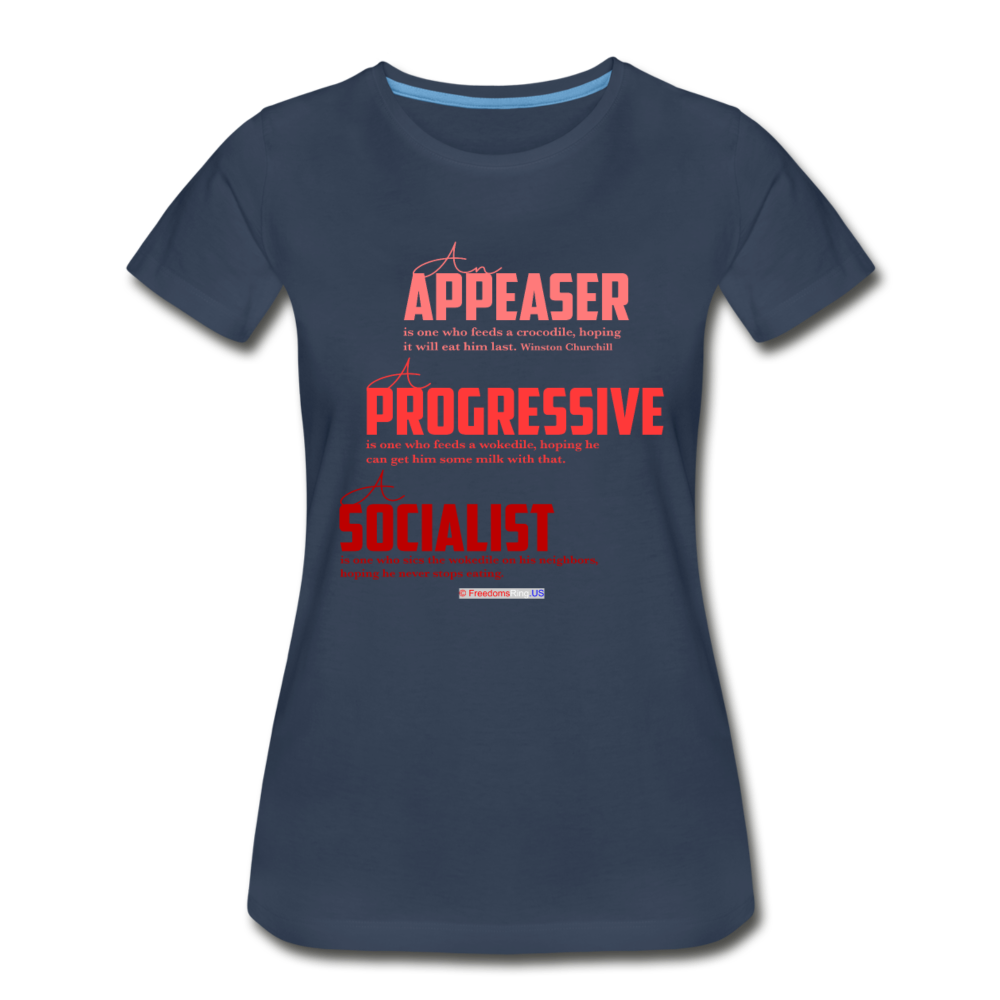 APPEASER, PROGRESSIVE, SOCIALIST - Women’s Premium Organic T-Shirt - navy