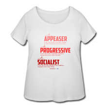 Load image into Gallery viewer, APPEASER, PROGRESSIVE, SOCIALIST - Women’s Curvy T-Shirt - white
