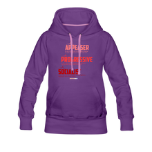 Load image into Gallery viewer, APPEASER, PROGRESSIVE, SOCIALIST - Women’s Premium Hoodie - purple
