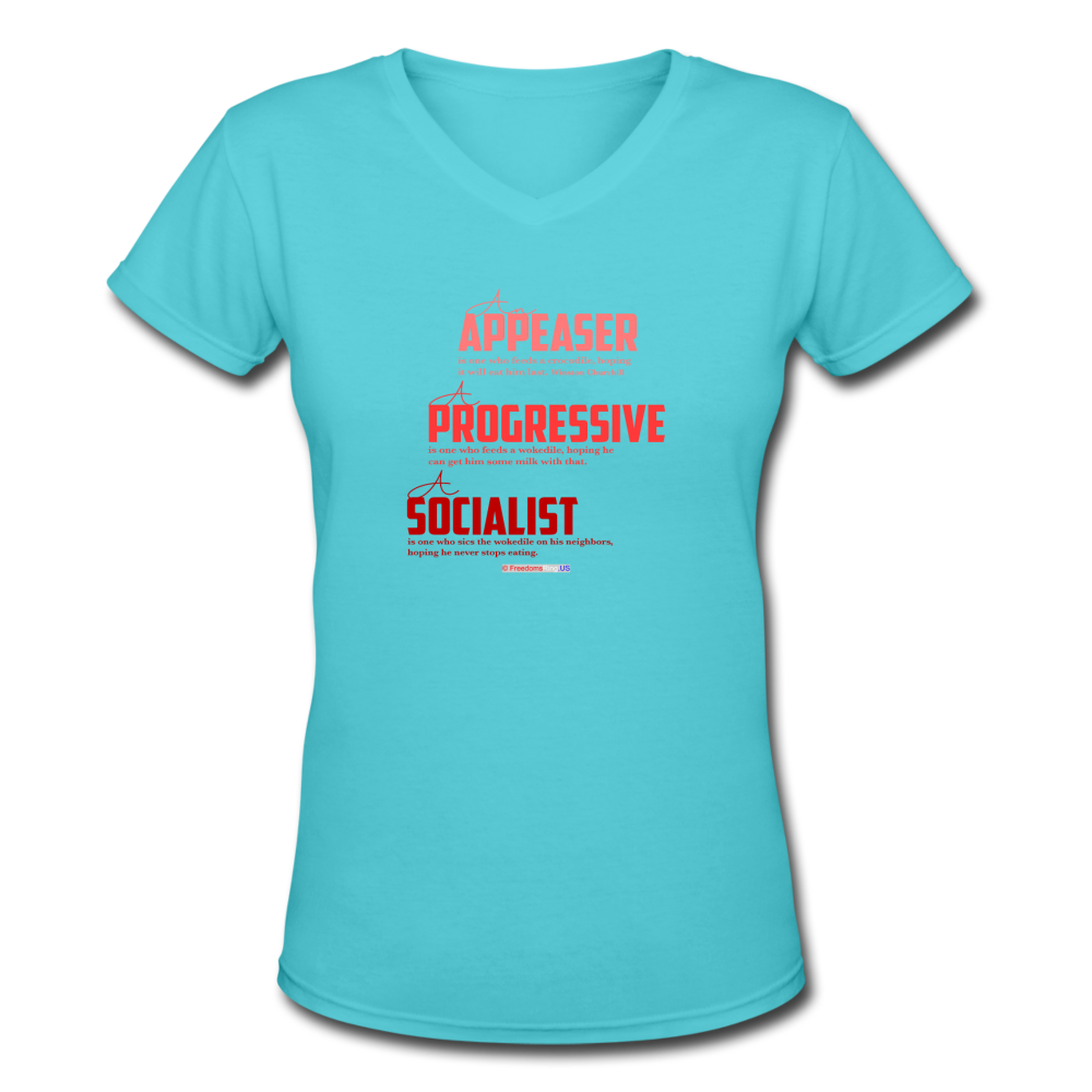 APPEASER, PROGRESSIVE, SOCIALIST - Women's V-Neck T-Shirt - aqua