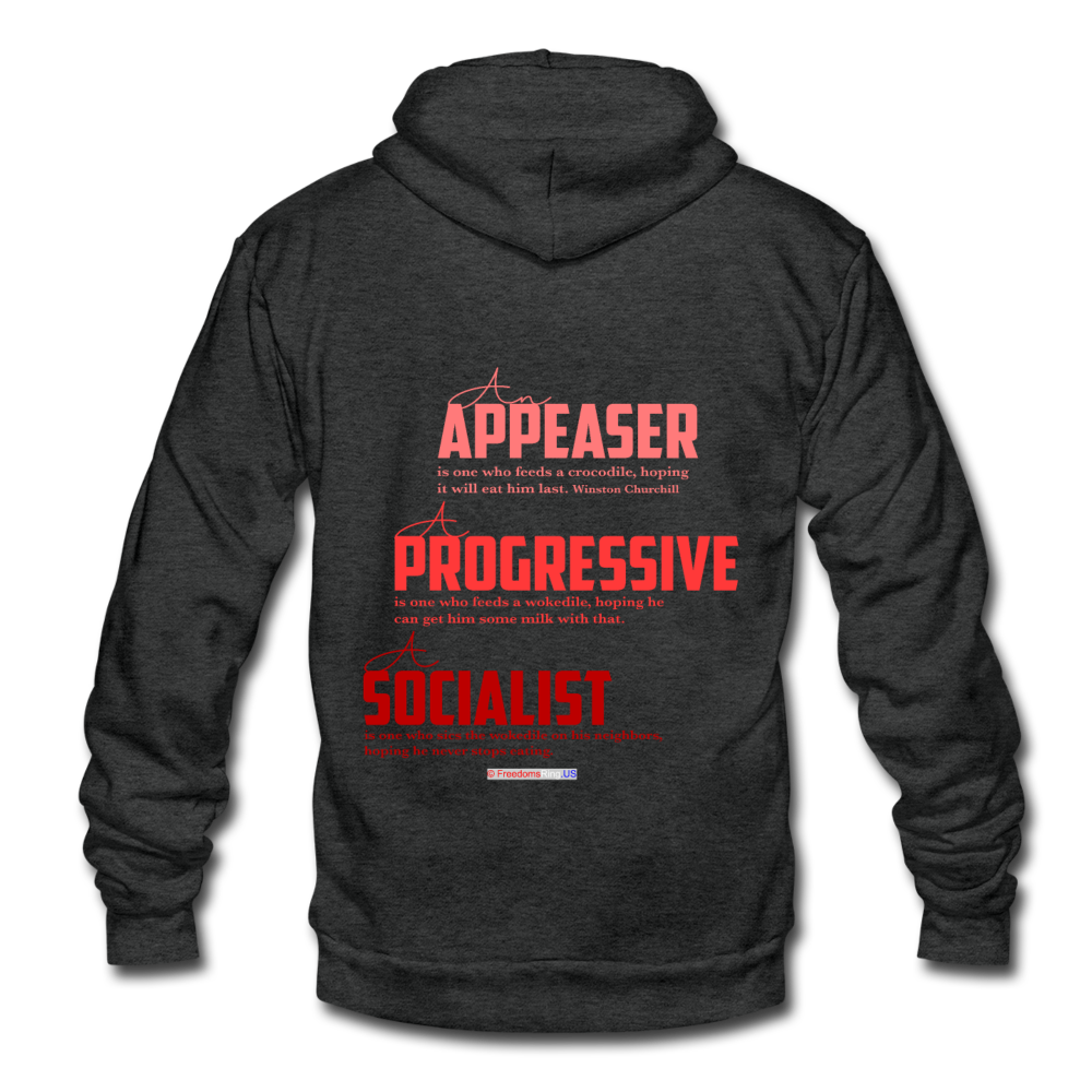 APPEASER, PROGRESSIVE, SOCIALIST - Unisex Fleece Zip Hoodie - charcoal gray