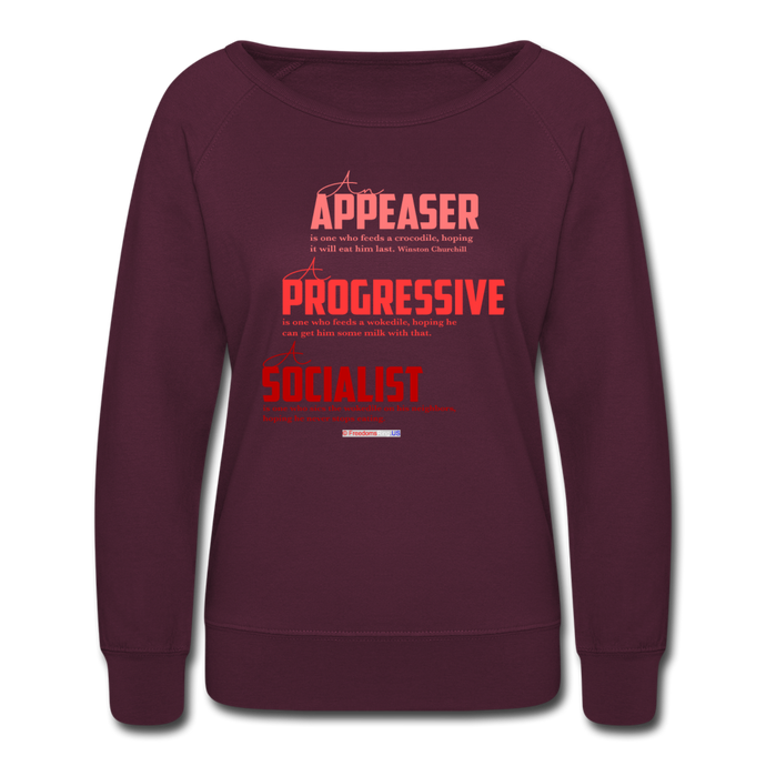 APPEASER, PROGRESSIVE, SOCIALIST - Women’s Crewneck Sweatshirt - plum