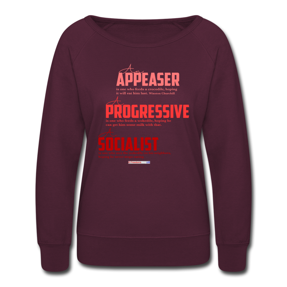 APPEASER, PROGRESSIVE, SOCIALIST - Women’s Crewneck Sweatshirt - plum