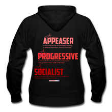 Load image into Gallery viewer, APPEASER, PROGRESSIVE, SOCIALIST - Gildan Heavy Blend Women&#39;s Zip Hoodie - black
