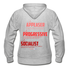 Load image into Gallery viewer, APPEASER, PROGRESSIVE, SOCIALIST - Gildan Heavy Blend Women&#39;s Zip Hoodie - heather gray
