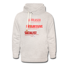 Load image into Gallery viewer, APPEASER, PROGRESSIVE, SOCIALIST - Shawl Collar Hoodie - heather oatmeal
