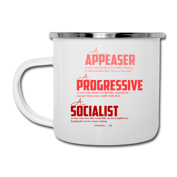 APPEASER, PROGRESSIVE, SOCIALIST - Camper Mug - white