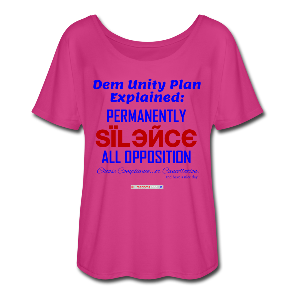 DEM UNITY PLAN - Women’s Flowy T-Shirt - dark pink