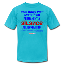 Load image into Gallery viewer, DEM UNITY PLAN - Unisex Jersey T-Shirt by Bella + Canvas - turquoise
