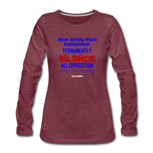 Load image into Gallery viewer, DEM UNITY PLAN - Women&#39;s Premium Long Sleeve T-Shirt - heather burgundy
