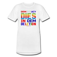 Load image into Gallery viewer, DEMOCRACY DIES IN DEM DELETION - Men’s Long Body Urban Tee - white
