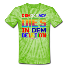 Load image into Gallery viewer, DEMOCRACY DIES IN DEM DELETION - Unisex Tie Dye T-Shirt - spider lime green
