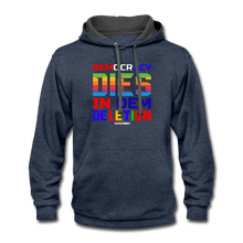 Load image into Gallery viewer, DEMOCRACY DIES IN DEM DELETION - Contrast Hoodie - indigo heather/asphalt
