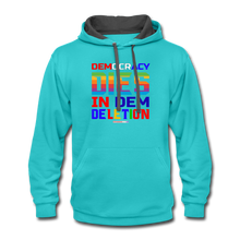 Load image into Gallery viewer, DEMOCRACY DIES IN DEM DELETION - Contrast Hoodie - scuba blue/asphalt
