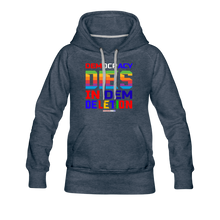 Load image into Gallery viewer, DEMOCRACY DIES IN DEM DELETION - Women’s Premium Hoodie - heather denim
