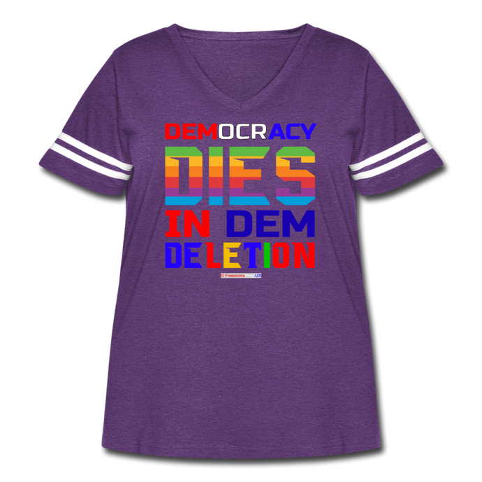 DEMOCRACY DIES IN DEM DELETION - Women's Curvy Vintage Sport T-Shirt - vintage purple/white