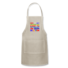 Load image into Gallery viewer, DEMOCRACY DIES IN DEM DELETION - Adjustable Apron - natural
