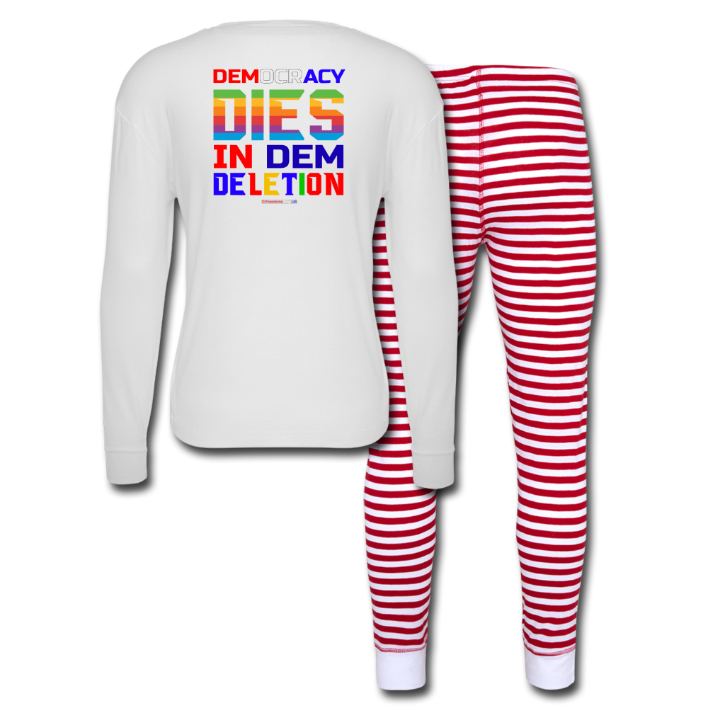 DEMOCRACY DIES IN DEM DELETION - Unisex Pajama Set - white/red stripe