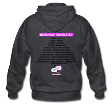 Load image into Gallery viewer, DEMSPEAK TRANSLATED - Gildan Heavy Blend Adult Zip Hoodie - deep heather
