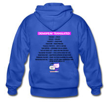 Load image into Gallery viewer, DEMSPEAK TRANSLATED - Gildan Heavy Blend Adult Zip Hoodie - royal blue
